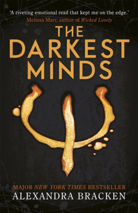 A Darkest Minds Novel: The Darkest Minds: Book 1