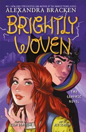 Brightly Woven: From the Number One bestselling author of LORE