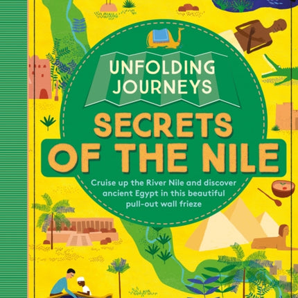 Unfolding Journeys  Secrets of the Nile