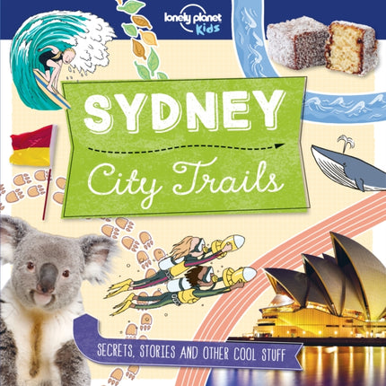 Lonely Planet Kids City Trails - Sydney