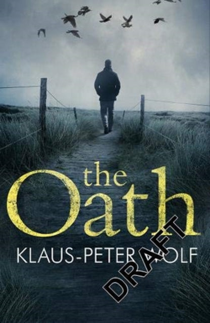 The Oath: An atmospheric and chilling crime thriller