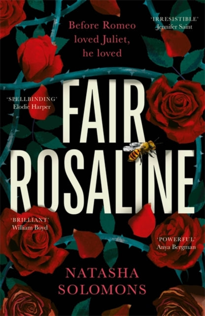 Fair Rosaline: The most captivating, powerful and subversive retelling you'll read this year