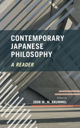 Contemporary Japanese Philosophy: A Reader