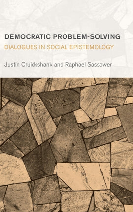 Democratic Problem-Solving: Dialogues in Social
