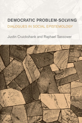 Democratic Problem-Solving: Dialogues in Social