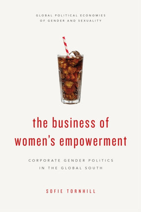 The Business of Women's Empowerment: Corporate