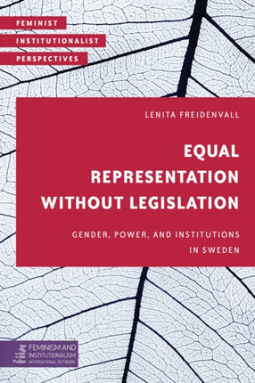 Equal Representation without Legislation: Gender,