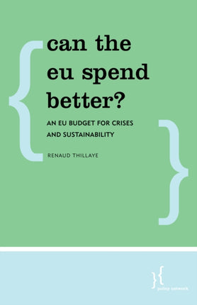Can the EU Spend Better?: An EU Budget for Crises
