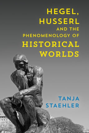 Hegel, Husserl and the Phenomenology of