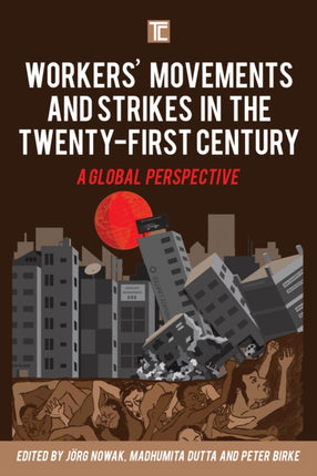 Workers' Movements and Strikes in the