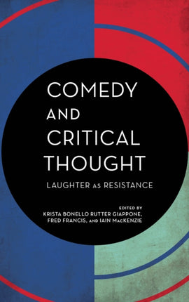 Comedy and Critical Thought: Laughter as