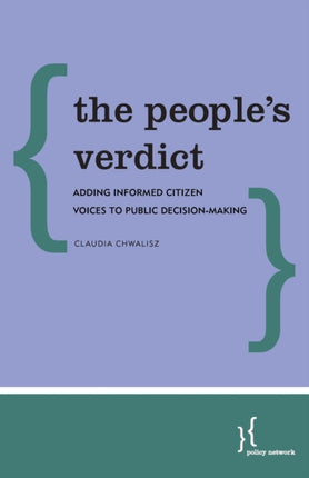 The People's Verdict: Adding Informed Citizen