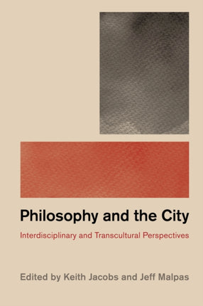 Philosophy and the City: Interdisciplinary and