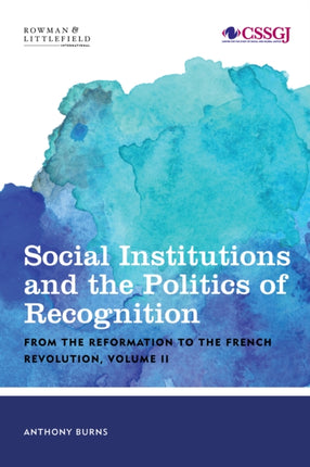 Social Institutions and the Politics of
