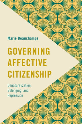 Governing Affective Citizenship: