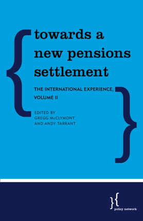 Towards a New Pensions Settlement: The
