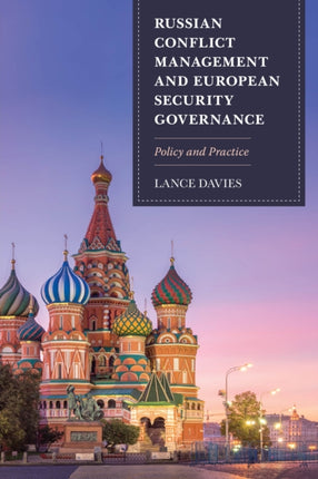 Russian Conflict Management and European Security