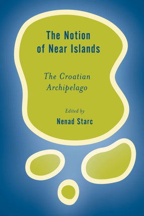 The Notion of Near Islands: The Croatian