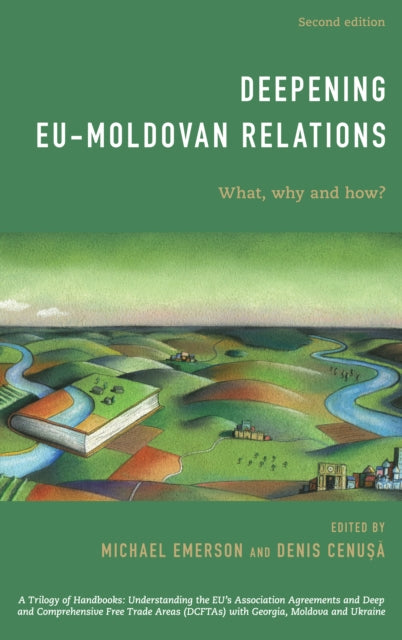 Deepening EU-Moldovan Relations: What, Why and