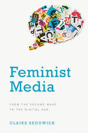 Feminist Media: From the Second Wave to the