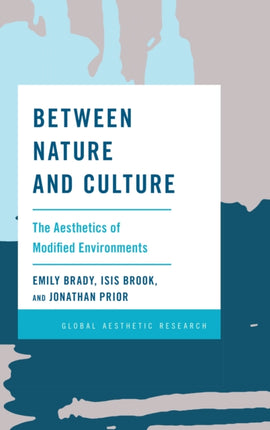Between Nature and Culture: The Aesthetics of