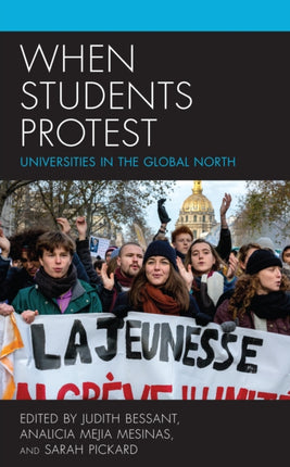 When Students Protest: Universities in the Global
