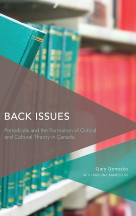 Back Issues: Periodicals and the Formation of