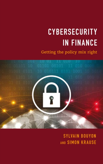 Cybersecurity in Finance: Getting the Policy Mix