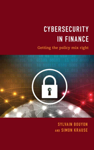 Cybersecurity in Finance: Getting the Policy Mix