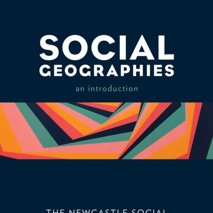 Social Geographies: An Introduction