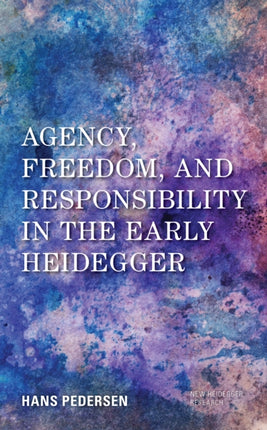 Agency, Freedom, and Responsibility in the Early