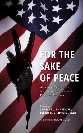 For the Sake of Peace: Africana Perspectives on