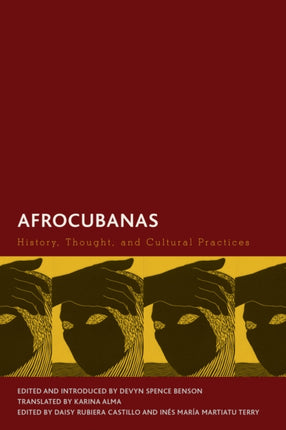Afrocubanas: History, Thought, and Cultural