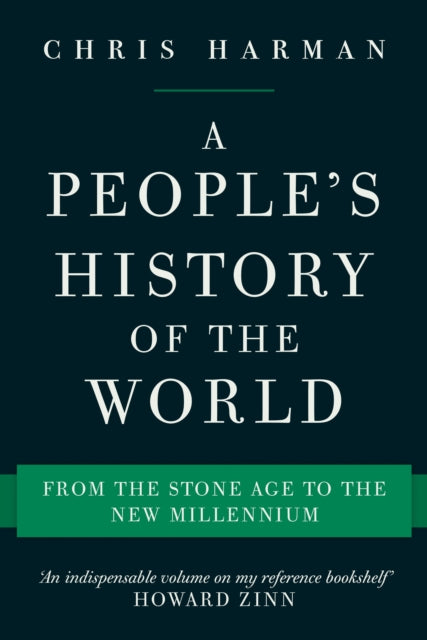 A People's History of the World: From the Stone Age to the New Millennium