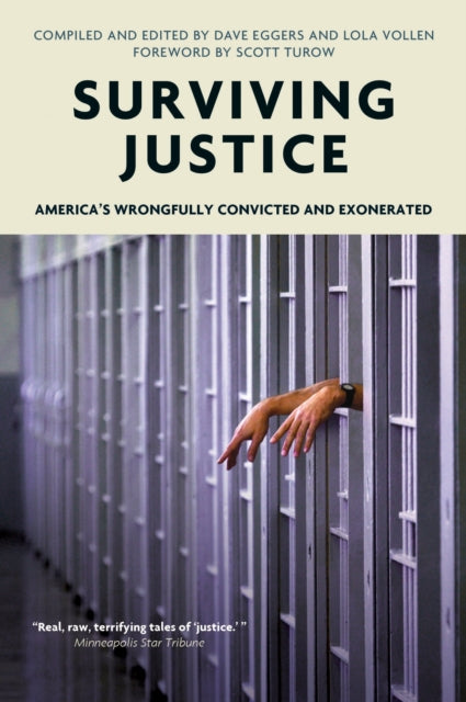 Surviving Justice: America's Wrongfully Convicted and Exonerated