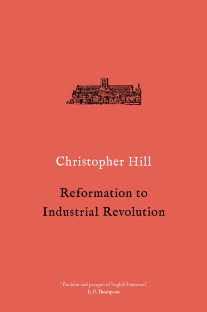 Reformation to Industrial Revolution