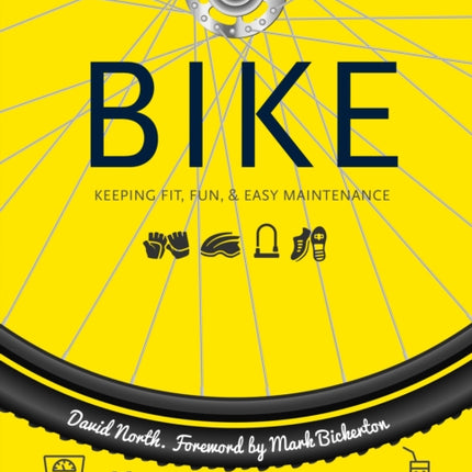 Bike: Fitness, Fun & Easy Maintenance