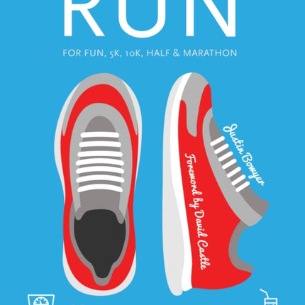 Run: For Fun, 5K, 10K, Half & Marathon