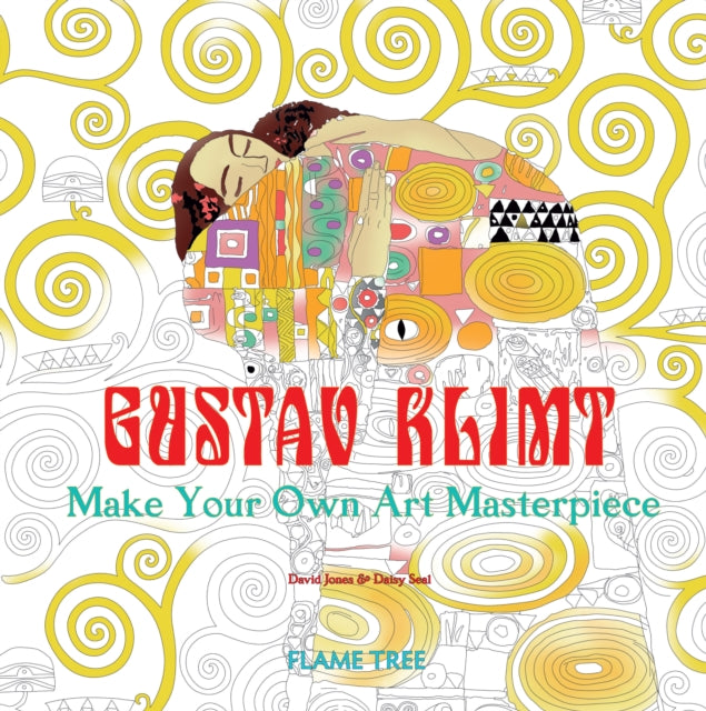 Gustav Klimt (Art Colouring Book): Make Your Own Art Masterpiece