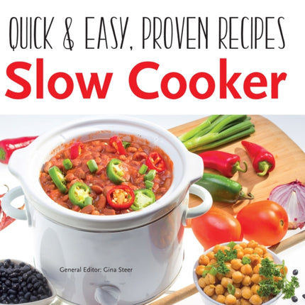 Slow Cooker: Quick & Easy Recipes