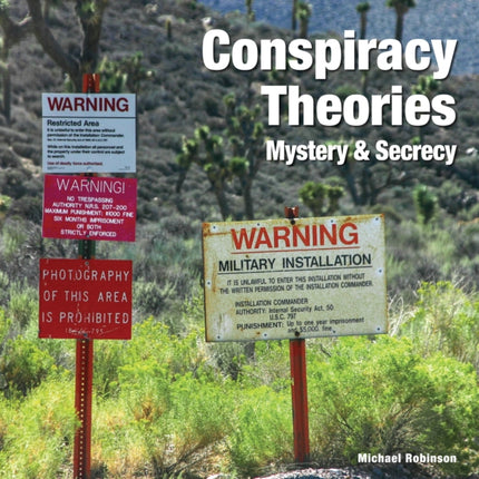 Conspiracy Theories: Mystery & Secrecy