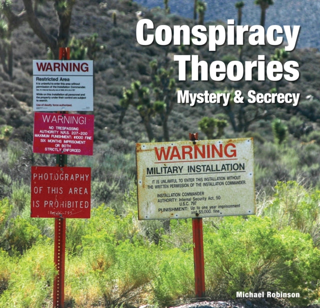 Conspiracy Theories: Mystery & Secrecy