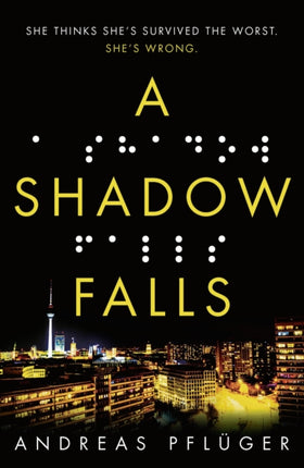 A Shadow Falls