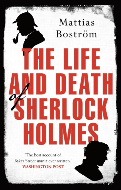 The Life and Death of Sherlock Holmes: Master