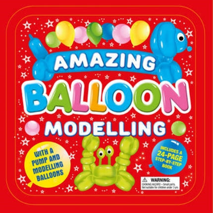 Amazing Balloon Modelling