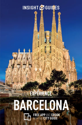 Insight Guides Experience Barcelona Travel Guide with Free eBook