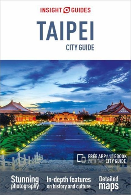 Insight Guides City Guide Taipei (Travel Guide with Free eBook)