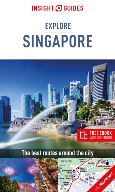 Insight Guides Explore Singapore (Travel Guide with Free eBook)