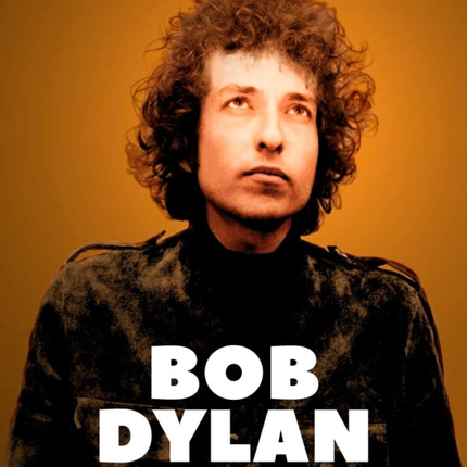 Bob Dylan: No Direction Home (Illustrated edition)