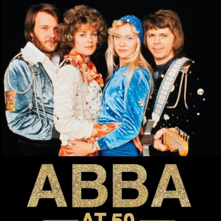 ABBA at 50